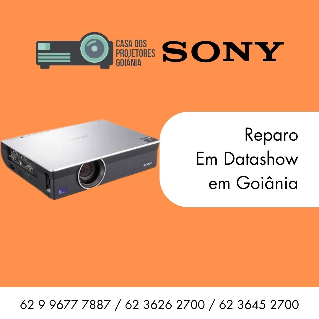 ASSISTENCIA-PROJETOR-SONY-GOIANIA-GOIAS